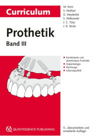 Title: Curriculum Prothetik: Band 3, Author: Matthias Kern