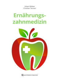 Title: Ernährungszahnmedizin, Author: Johan Peter Wölber