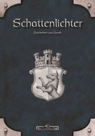 Title: DSA: Schattenlichter - Geschichten aus Gareth: Das Schwarze Auge Anthologie, Author: Judith C. Vogt