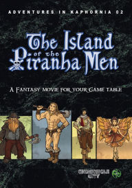 Title: Adventures in Kaphornia 02 - The Island of the Piranha Men, Author: Christian Lonsing