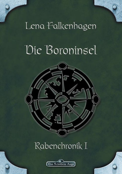 DSA 27: Die Boroninsel: Das Schwarze Auge Roman Nr. 27