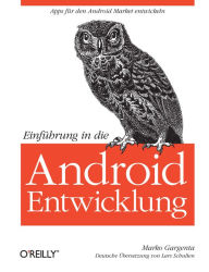 Title: Einführung in die Android-Entwicklung, Author: Marko Gargenta