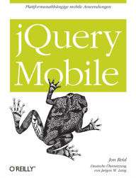 Title: jQuery Mobile, Author: Jon D. Reid