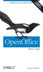 Title: OpenOffice kurz & gut, Author: Karsten Guenther