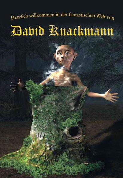 David Knackmann. Zwei Fantasy-Bücher in einem!