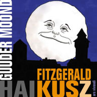 Title: Guuder Moond (eBook): Gedichte, Author: Fitzgerald Kusz