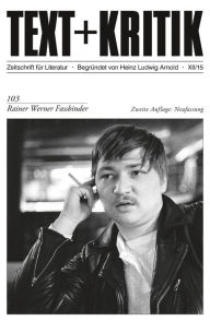 Title: TEXT+KRITIK 103/2. Aufl. Neuf. - Rainer Werner Fassbinder, Author: Michael Töteberg