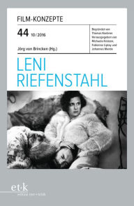 Title: Film-Konzepte 44: Leni Riefenstahl, Author: Jörg von Brincken