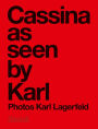 Karl Lagerfeld: Cassina as Seen by Karl