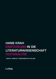 Title: Einführung in die Literaturwissenschaft. Textanalyse, Author: Hans Krah