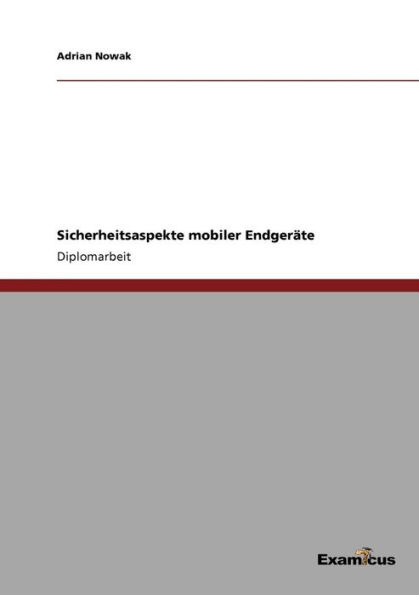 Sicherheitsaspekte mobiler Endgerï¿½te