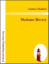 Title: Madame Bovary, Author: Gustave Flaubert