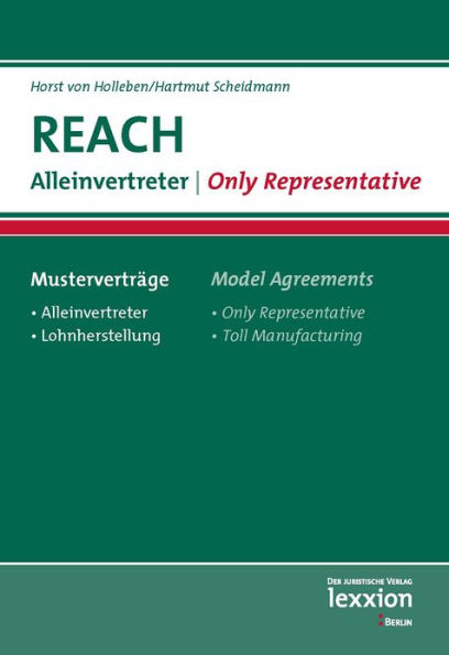 REACH - Alleinvertreter - Only Representative: Mustervertrage - Model Agreements