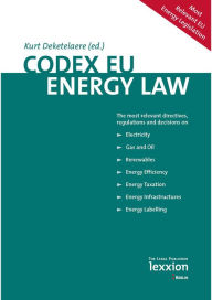 Title: Codex EU Energy Law, Author: Kurt Deketelaere