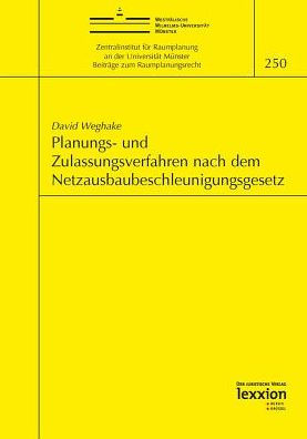 Planungs- und Zulassungsverfahren nach dem Netzausbaubeschleunigungsgesetz