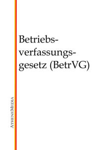 Title: Betriebsverfassungsgesetz (BetrVG), Author: Hoffmann