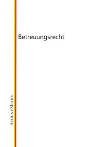 Title: Betreuungsrecht, Author: Hoffmann