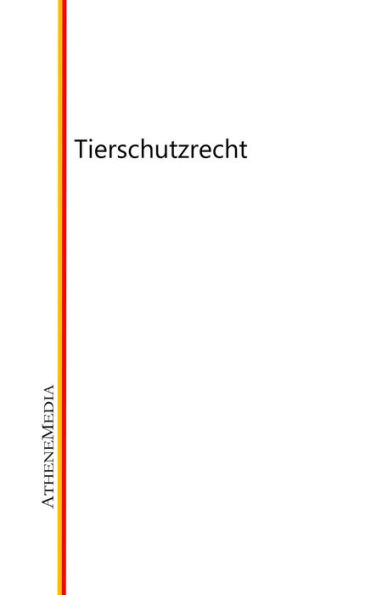 Tierschutzrecht