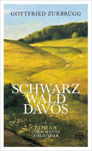 Title: Schwarzwalddavos, Author: Gottfried Zurbrügg