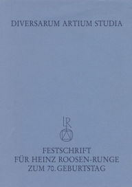 Title: Diversarum artium studia: Beitrage zur Kunstwissenschaft, Kunsttechnologie und ihren Randgebieten.Festschrift fur Heinz Roosen-Runge zum 70. Geburtstag, Author: Helmut Engelhart