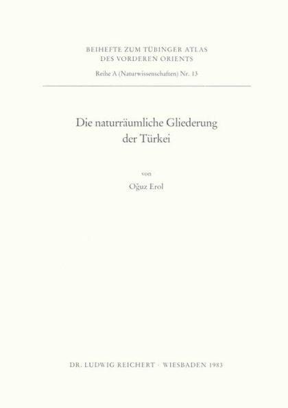 Die naturraumliche Gliederung der Turkei