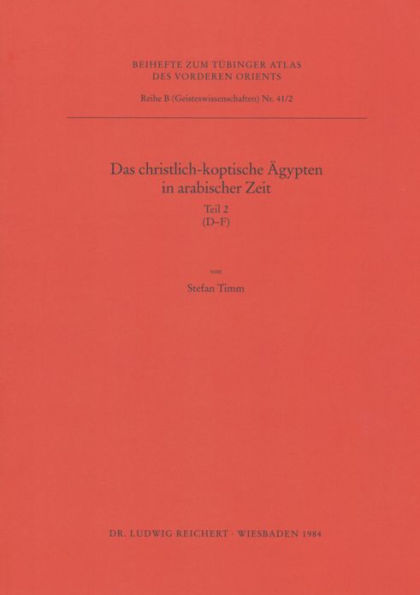 Das Christlich-Koptische Agypten in Arabischer Zeit (Teil 2: D-F): Eine Sammlung Christlicher Satten in Agypten in Arabischer Zeit, Unter