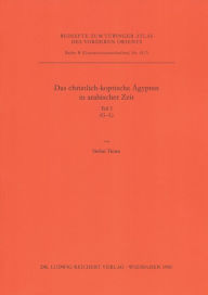 Title: Das christlich-koptische Agypten in arabischer Zeit (Teil 3: G-L): Eine Sammlung christlicher Statten in Agypten in arabischer Zeit, unte, Author: Stefan Timm