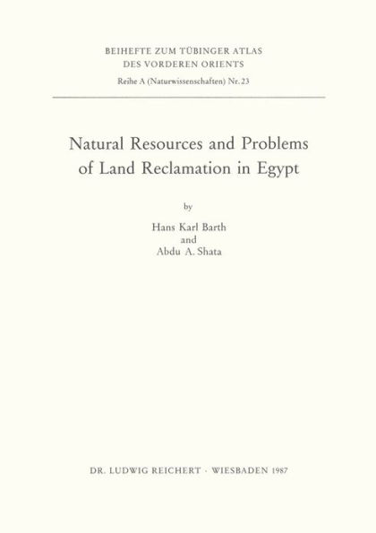 Natural Resources and Problems of the Land Reclamation in Egypt