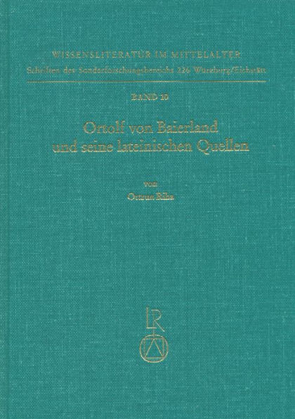 Ortolf von Baierland und seine lateinischen Quellen: Hochschulmedizin in der Volkssprache