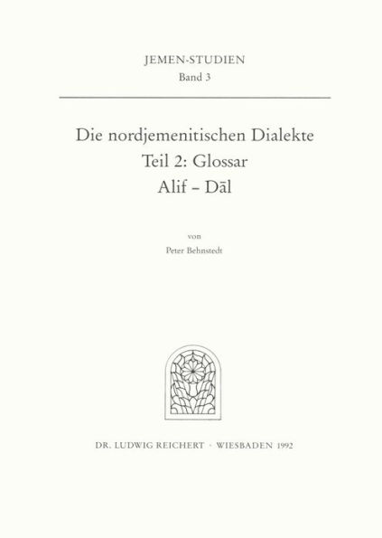 Die nordjemenitischen Dialekte (Glossar): Buchstaben Alif - Dal