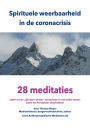 Spirituele weerbaarheid in de coronacrisis: 28 meditaties