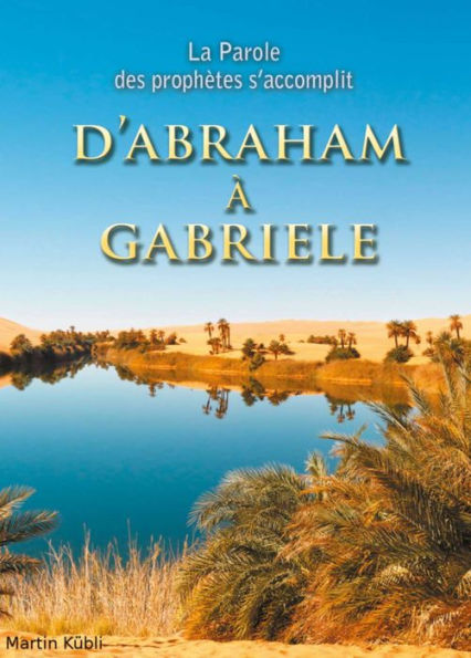 D'Abraham à Gabriele