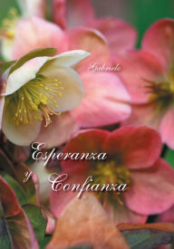 Title: Esperanza y confianza, Author: Gabriele