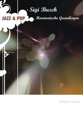 Jazz & Pop: Harmonische Grundlagen (German Language Edition)