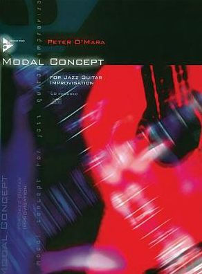 Modal Concept: For Jazz Guitar Improvisation, Book & CD