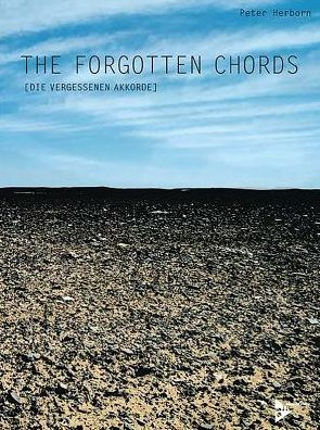 The Forgotten Chords: Die vergessenen Akkorde (English/German Language Edition)