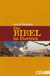 Title: Die Bibel im Überblick, Author: Arend Remmers