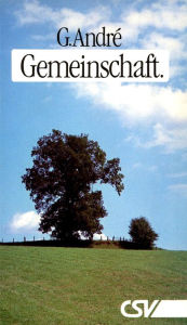 Title: Gemeinschaft, Author: Georges André