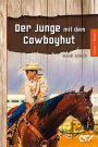 Der Junge mit dem Cowboyhut: Band 1