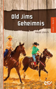 Title: Old Jims Geheimnis: Band 2, Author: Heidi Ulrich