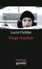 Fliege machen: Lila Zieglers dritter Fall