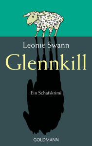 Title: Glennkill: Ein Schafskrimi, Author: Leonie Swann
