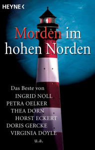 Title: Morden im hohen Norden: Krimis, Author: Jürgen Alberts