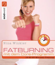 Title: Fatburning mit dem Core-Programm, Author: Nina Winkler