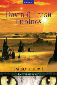 Title: Götterkinder 2: Dämonenbrut, Author: David Eddings