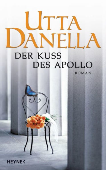 Der Kuss des Apollo: Roman