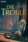 Die Trolle: Roman