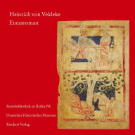 Title: Heinrich von Veldeke. Eneasroman: CD-ROM zum Faksimile. Staatsbibliothek zu Berlin - Preussischer Kulturbesitz (Ms. germ. fol. 282), Author: Dr. Ludwig Reichert Verlag