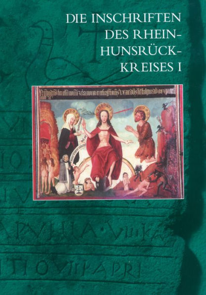 Die Inschriften des Rhein-Hunsruck-Kreises I (Boppard, Oberwesel, St. Goar)