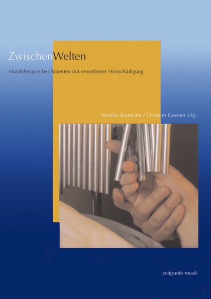 Zwischenwelten: Musiktherapie bei Patienten mit erworbener Hirnschadigung